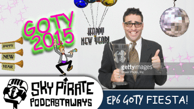 Ep.6 GOTY Fiesta!